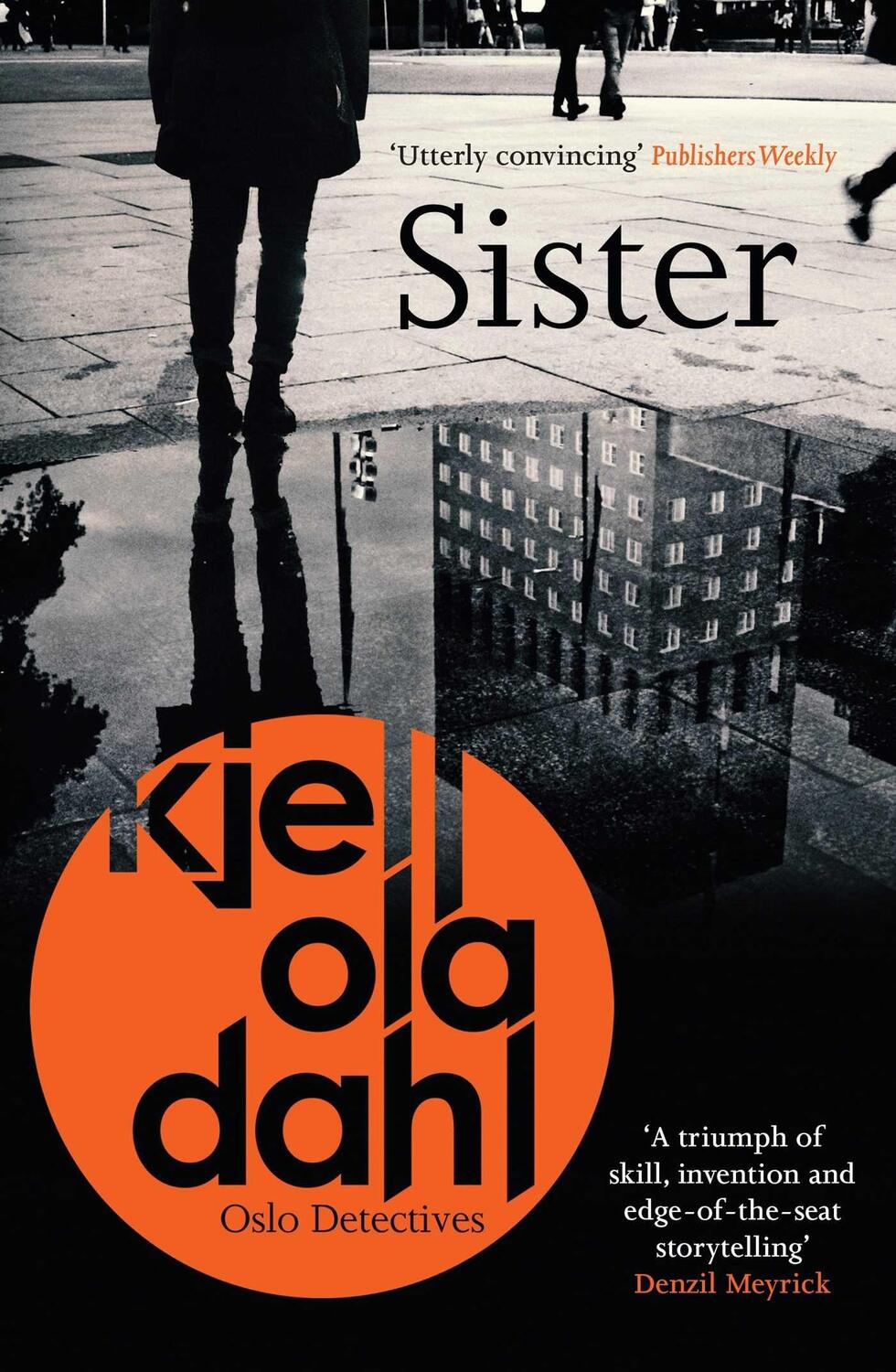 Cover: 9781913193027 | Sister | Kjell Ola Dahl | Taschenbuch | Kartoniert / Broschiert | 2020