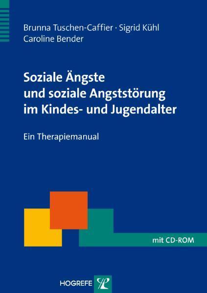 Cover: 9783801721183 | Soziale Ängste und soziale Angststörung im Kindes- und Jugendalter