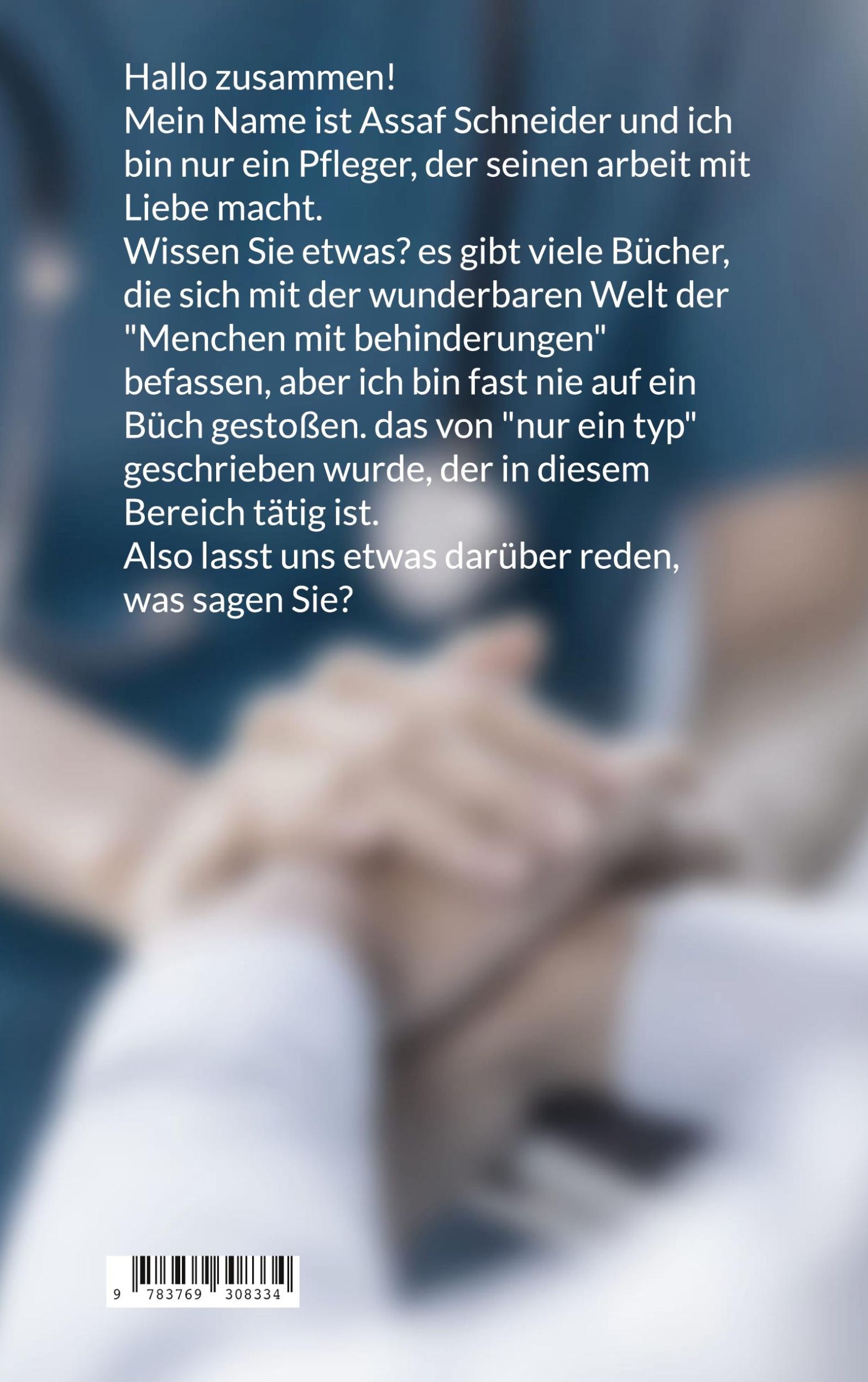 Rückseite: 9783769308334 | Pflege mit Herz | und das geheime Tagebüch des Pflegers | Schneider