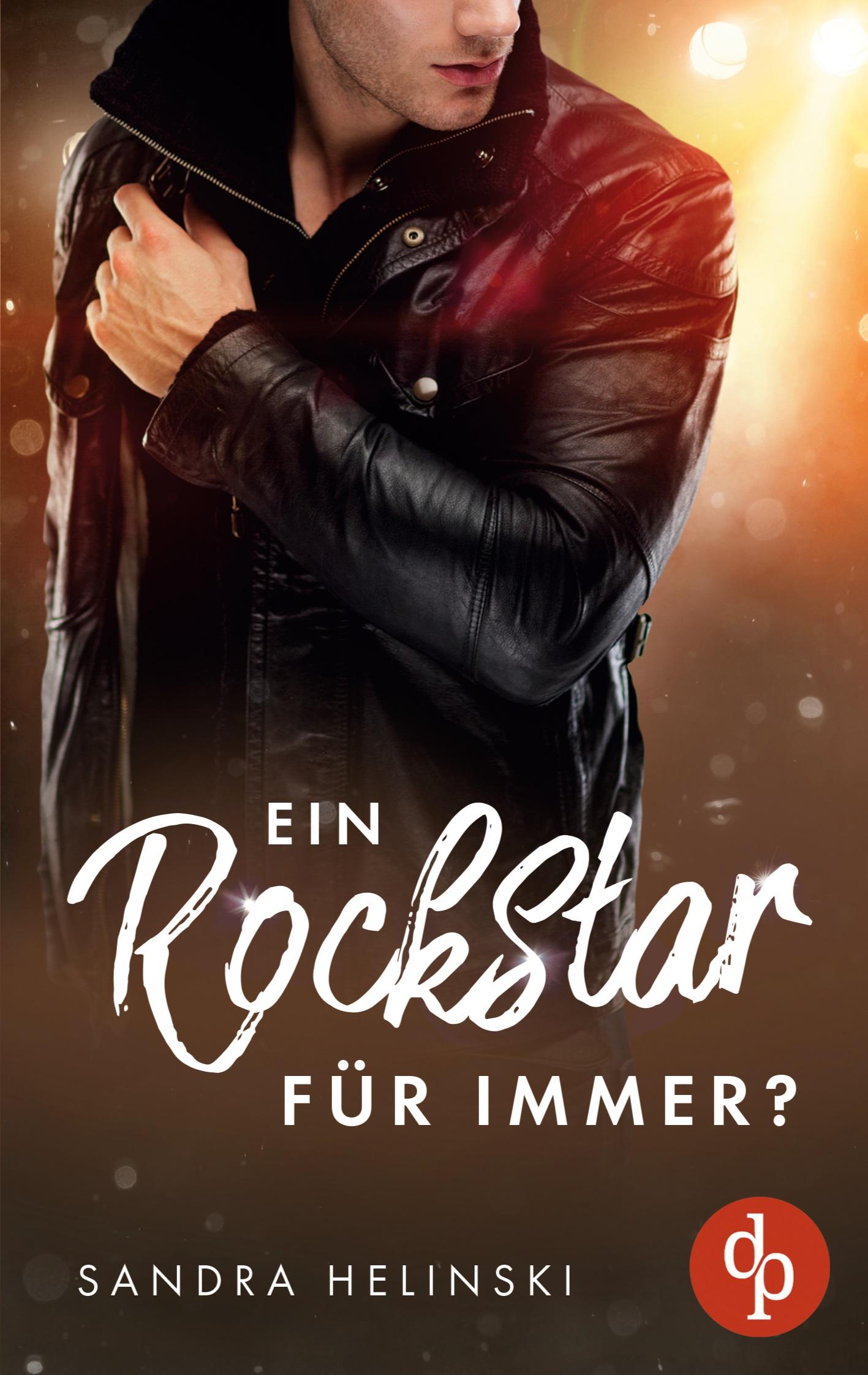 Cover: 9783987782275 | Ein Rockstar für immer? | Sandra Helinski | Taschenbuch | 380 S.