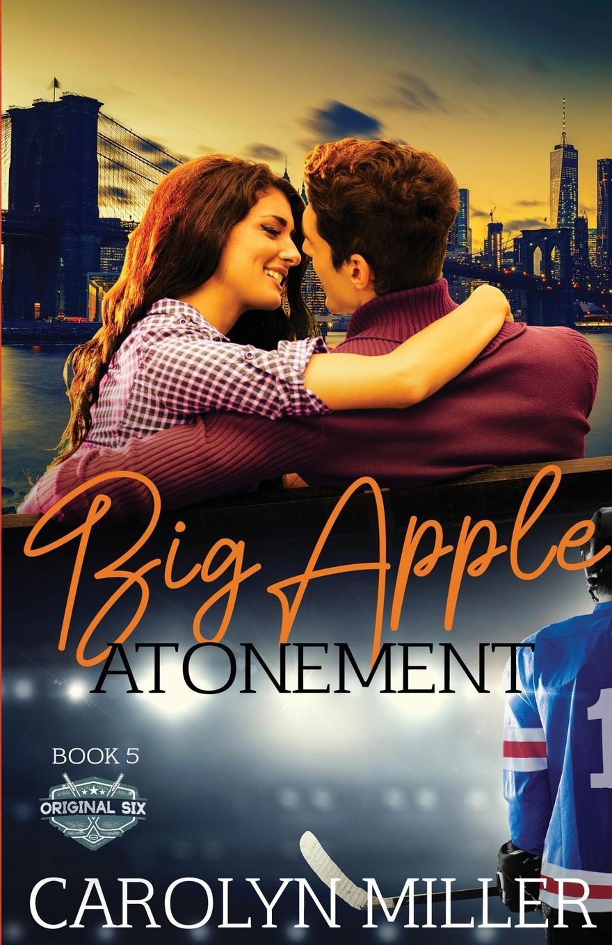 Cover: 9781922667106 | Big Apple Atonement | Carolyn Miller | Taschenbuch | Original Six