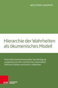 Cover: 9783788732066 | Hierarchie der Wahrheiten als ökumenisches Modell | Wolfram Langpape