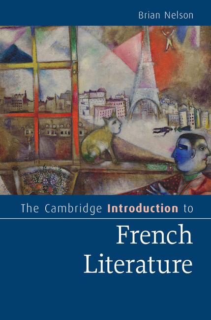 Cover: 9780521715096 | The Cambridge Introduction to French Literature | Brian Nelson | Buch