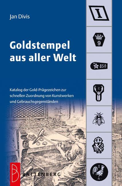 Cover: 9783866460669 | Goldstempel aus aller Welt | Jan Divis | Taschenbuch | 256 S. | 2010