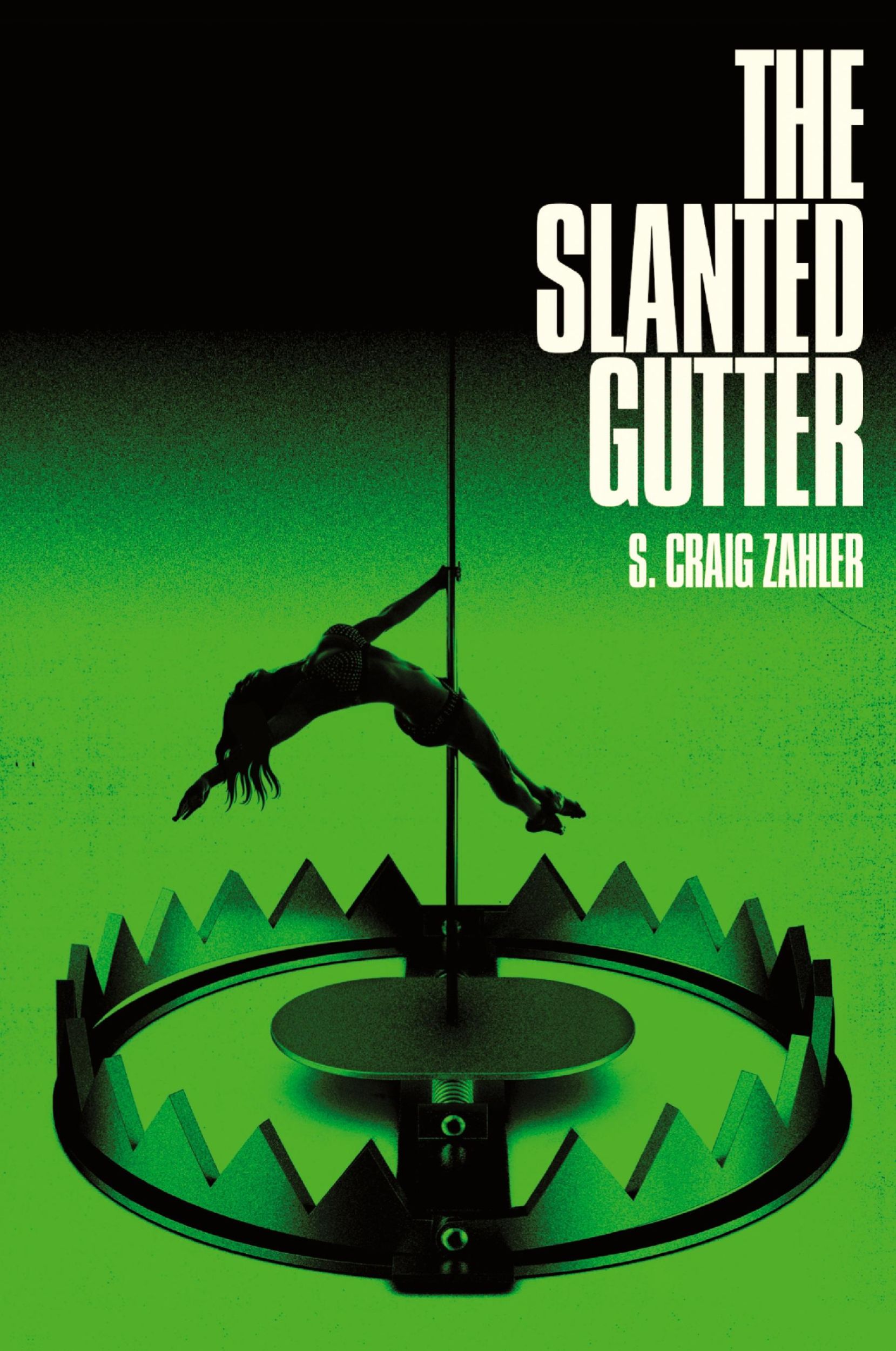 Cover: 9781947879270 | The Slanted Gutter | S. Craig Zahler | Taschenbuch | Englisch | 2021