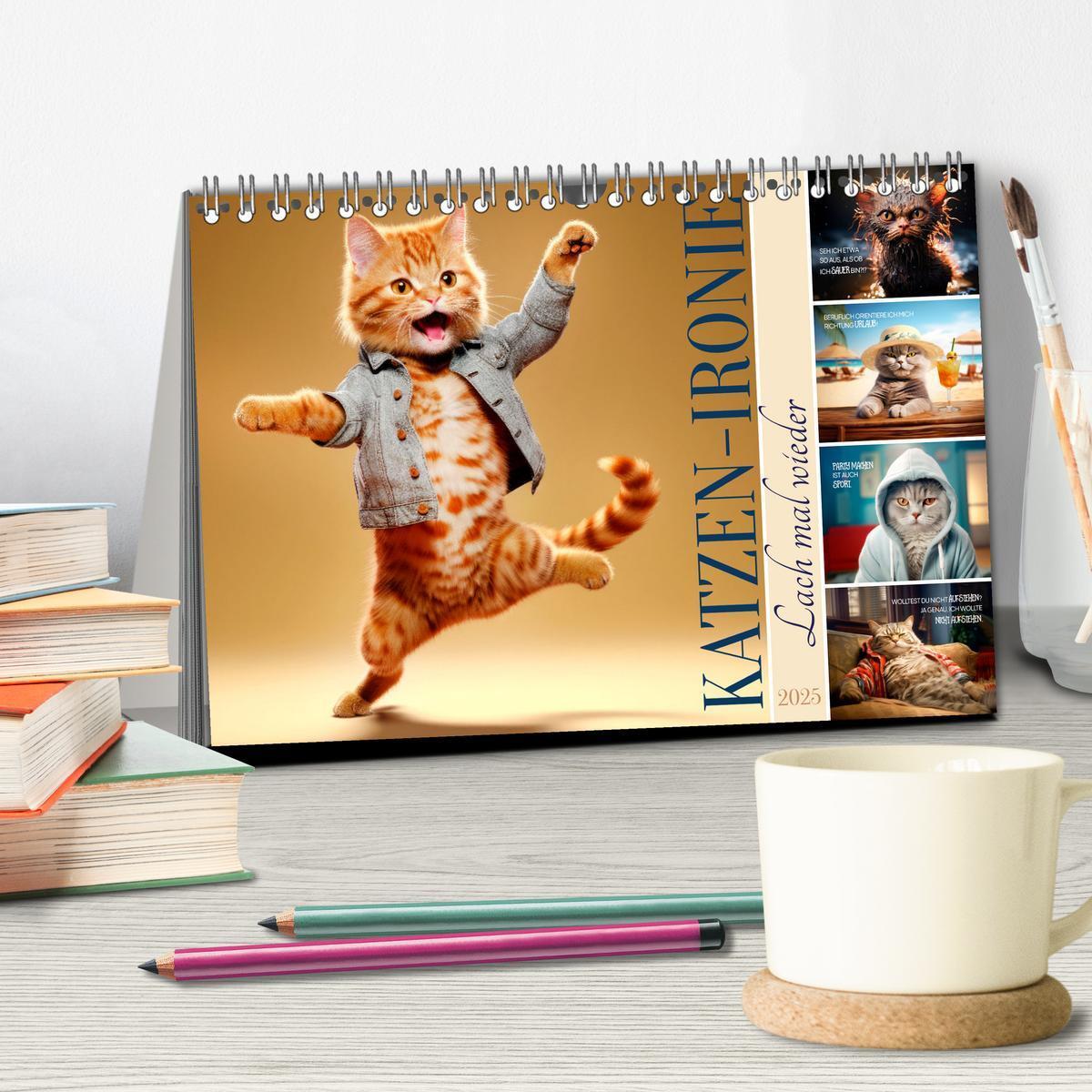 Bild: 9783383772047 | KATZEN-IRONIE Lach mal wieder (Tischkalender 2025 DIN A5 quer),...