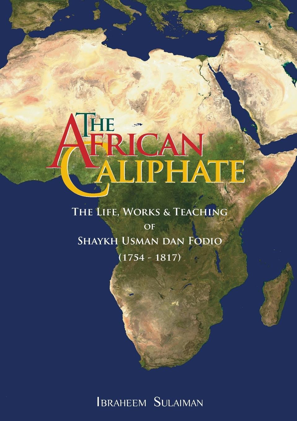 Cover: 9781842001110 | The African Caliphate | Ibraheem Sulaiman | Taschenbuch | Englisch