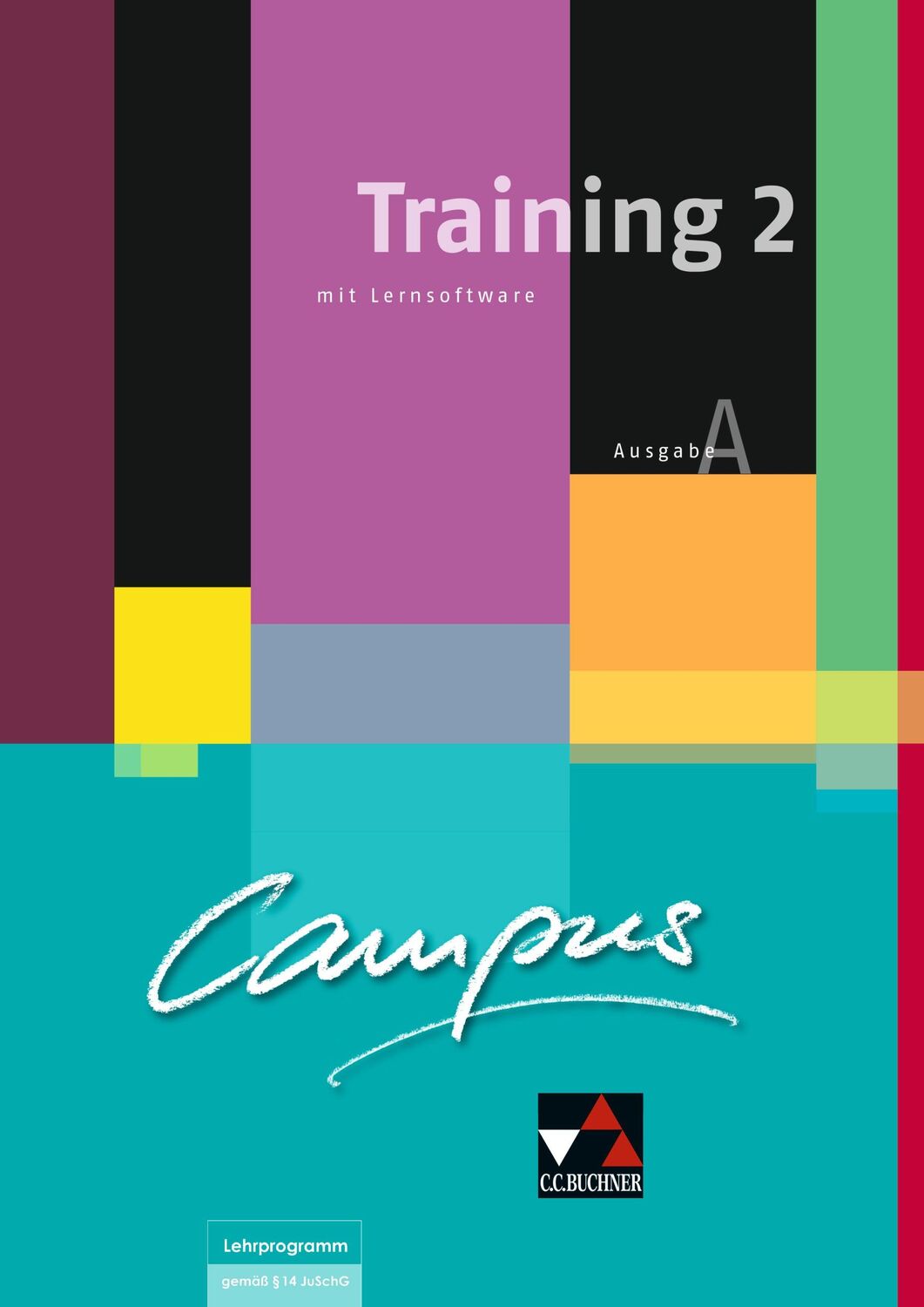 Cover: 9783766179432 | Campus A Training 2 mit Lernsoftware | Johanna Butz (u. a.) | Buch