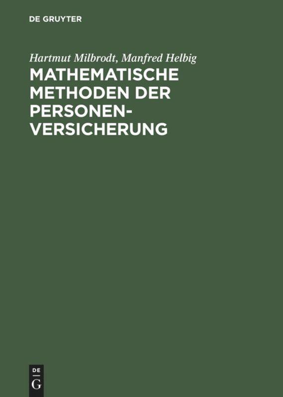 Cover: 9783110142266 | Mathematische Methoden der Personenversicherung | Helbig (u. a.) | XI