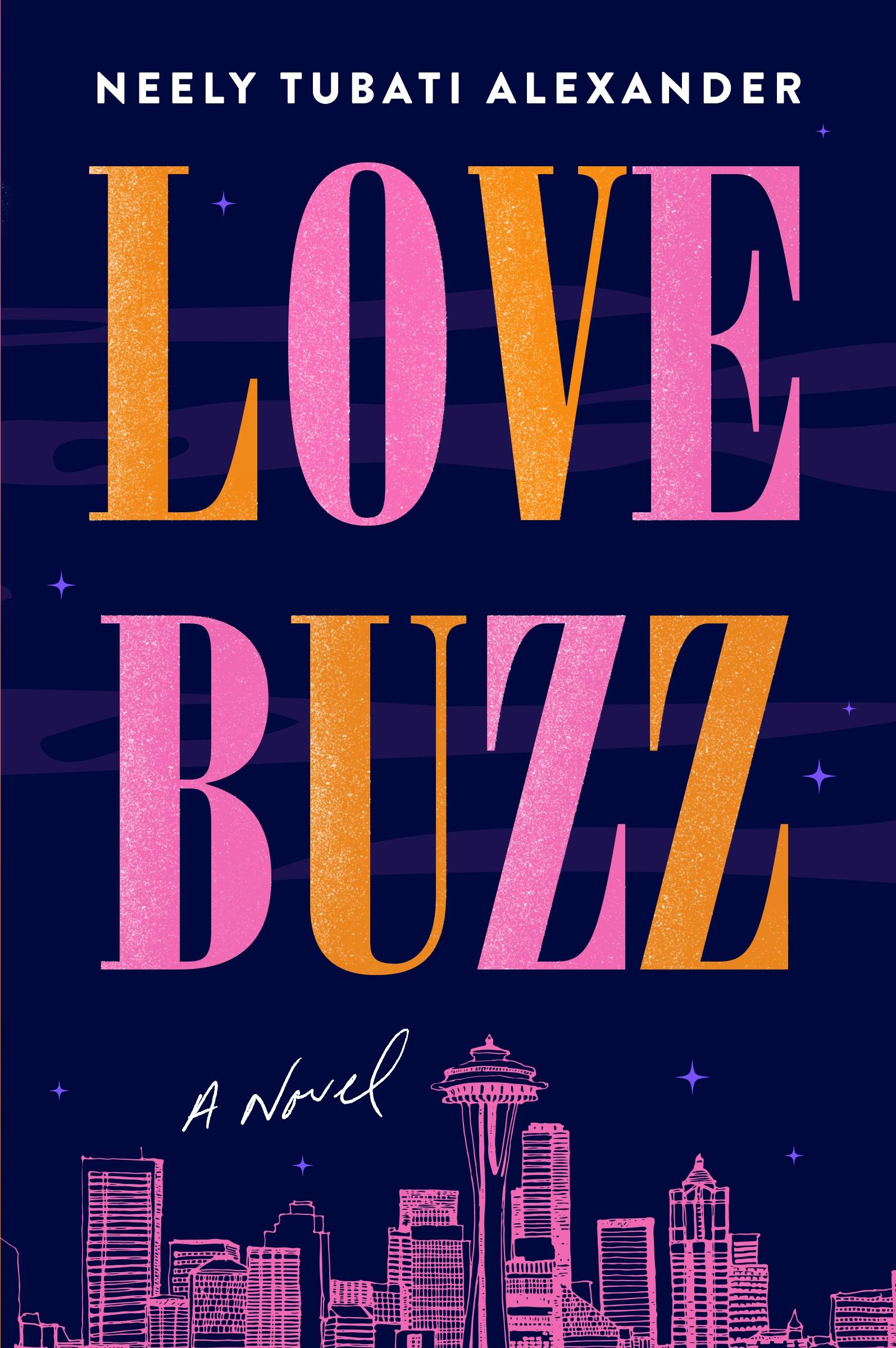 Cover: 9780063292918 | Love Buzz | Neely Tubati-Alexander | Taschenbuch | Englisch | 2023