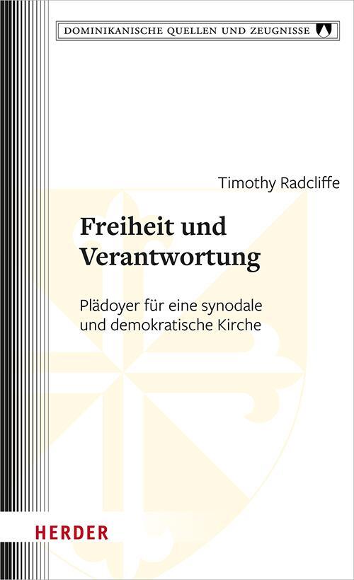 Cover: 9783451395680 | Freiheit und Verantwortung | Timothy Radcliffe | Buch | 240 S. | 2024