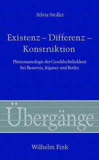 Cover: 9783770549078 | Existenz, Differenz, Konstruktion | Silvia Stoller | Buch | 499 S.