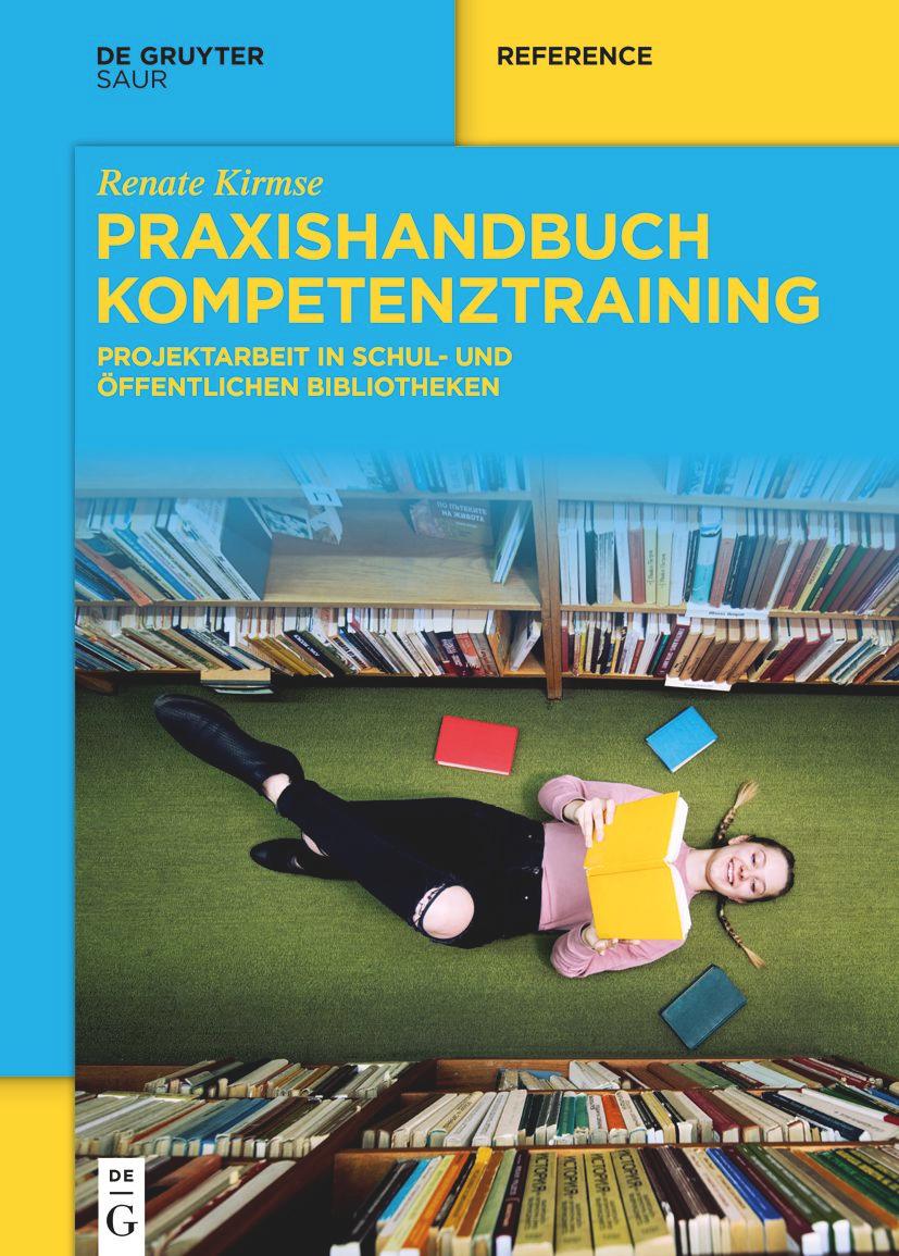 Cover: 9783111094335 | Praxishandbuch Kompetenztraining | Renate Kirmse | Taschenbuch | VIII