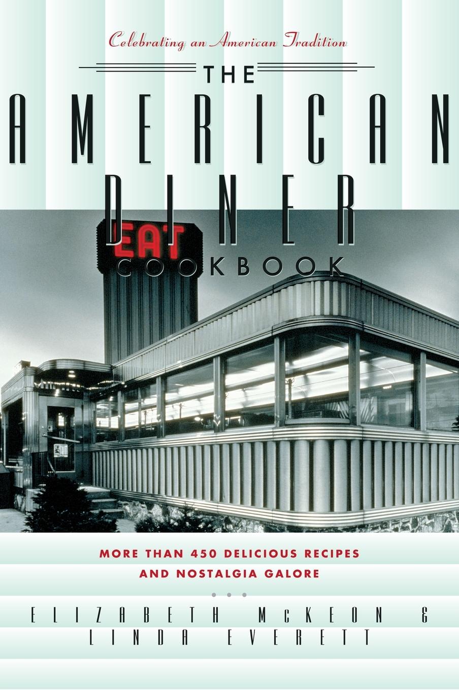 Cover: 9781630264352 | The American Diner Cookbook | Linda Everett | Buch | Gebunden | 2002