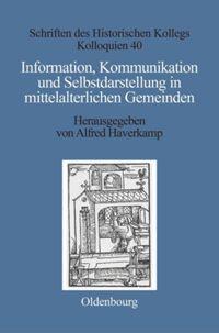 Cover: 9783486562606 | Information, Kommunikation und Selbstdarstellung in...