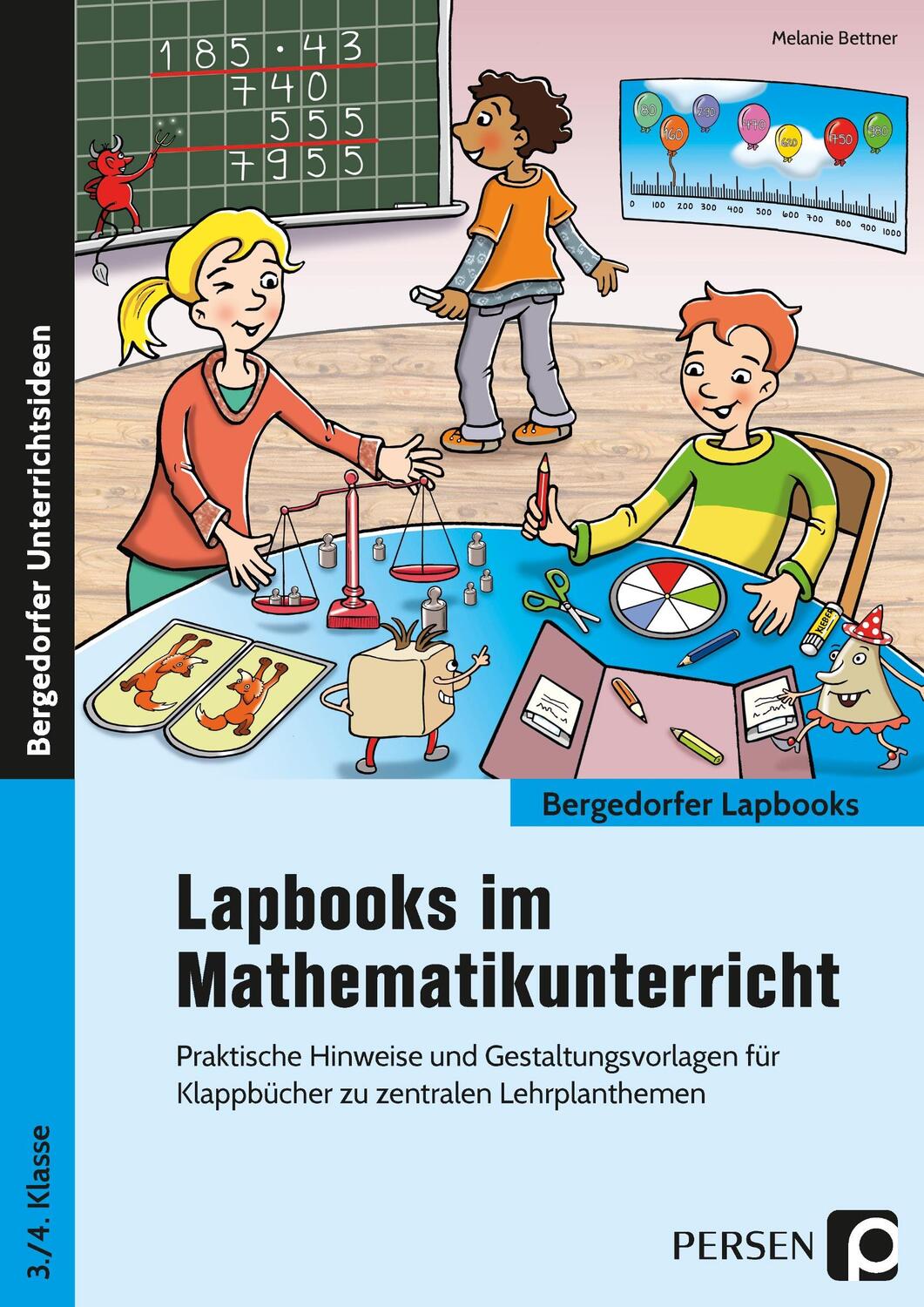 Cover: 9783403202806 | Lapbooks im Mathematikunterricht - 3./4. Klasse | Melanie Bettner