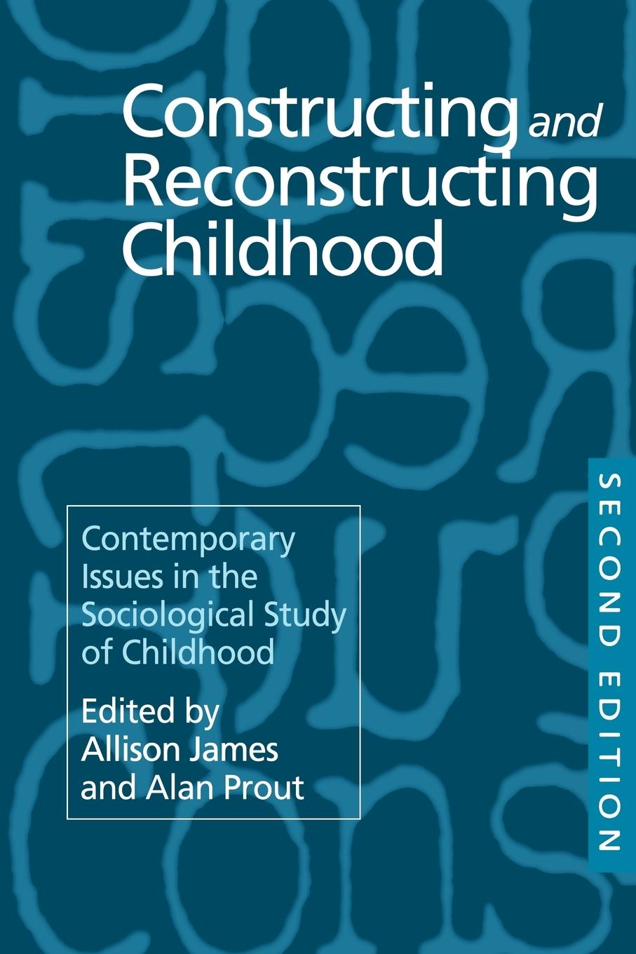 Cover: 9780750705967 | Constructing and Reconstructing Childhood | Allison James (u. a.)