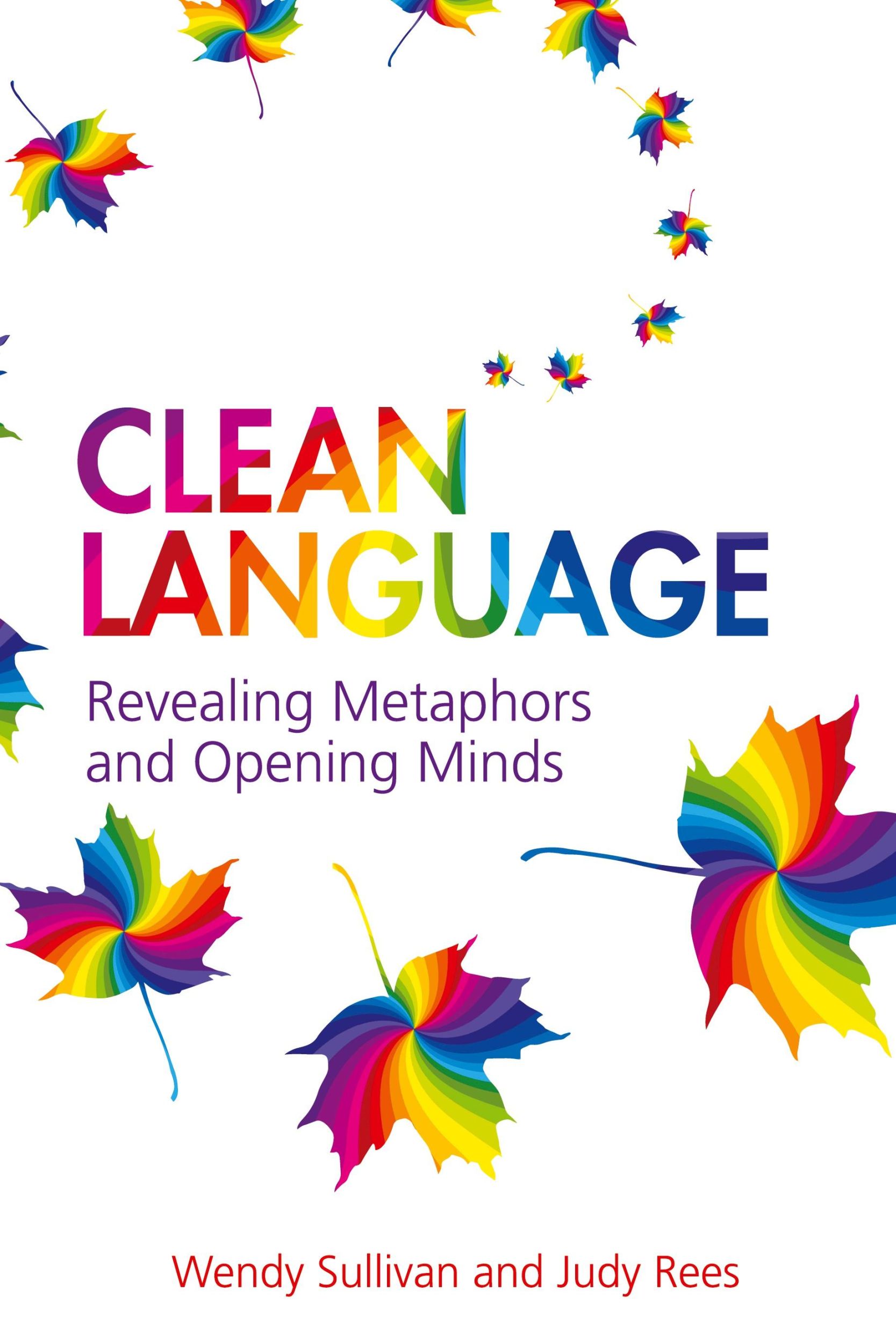 Cover: 9781845901257 | Clean Language | Wendy Sullivan (u. a.) | Taschenbuch | Englisch