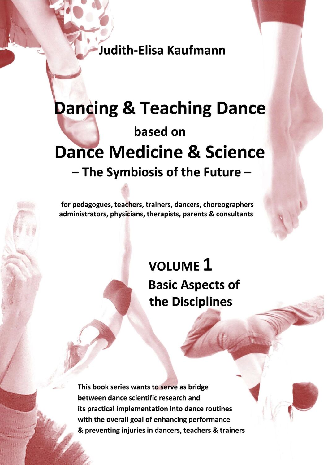 Cover: 9783985271061 | Dancing &amp; Teaching Dance based on Dance Medicine &amp; Science  The...