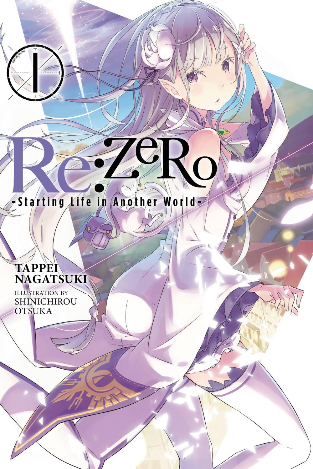 Cover: 9780316315302 | RE: Zero, Volume 1: Starting Life in Another World | Tappei Nagatsuki