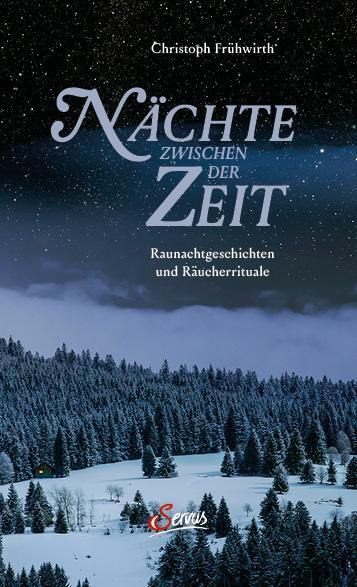 Cover: 9783710402647 | Nächte zwischen der Zeit | Raunachtgeschichten und Räucherrituale