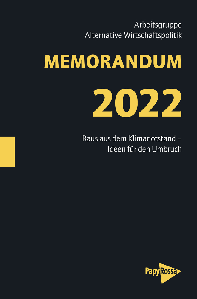 Cover: 9783894387815 | MEMORANDUM 2022 | Alternativen der Wirtschaftspolitik | Taschenbuch