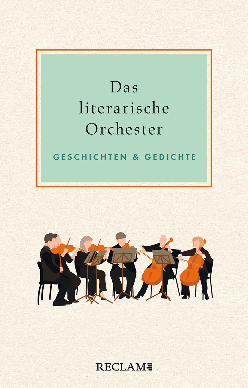 Cover: 9783150113301 | Das literarische Orchester | Geschichten &amp; Gedichte | Polt-Heinzl