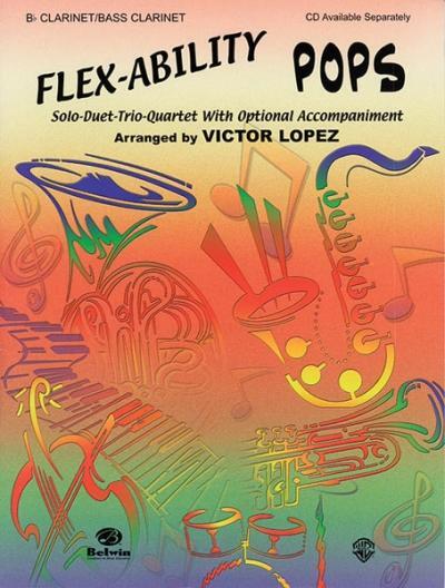 Cover: 9780757992018 | Flex-Ability Pops: Solo-Duet-Trio-Quartet with Optional Accompaniment