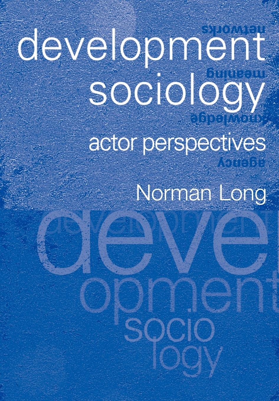 Cover: 9780415235365 | Development Sociology | Actor Perspectives | Norman Long | Taschenbuch