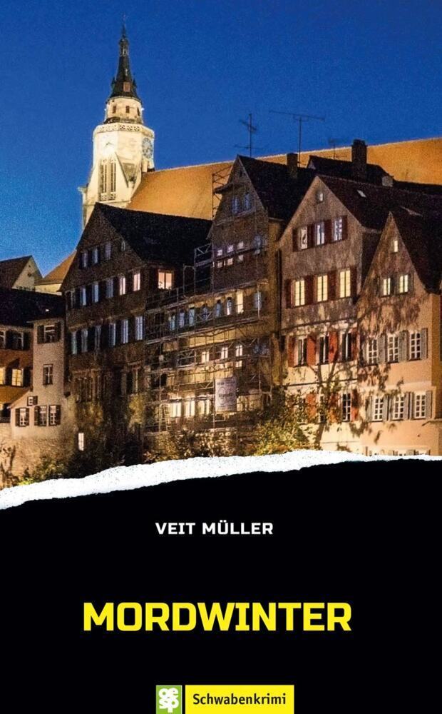 Cover: 9783965550872 | Mordswinter | Schwabenkrimi | Veit Müller | Taschenbuch | 270 S.