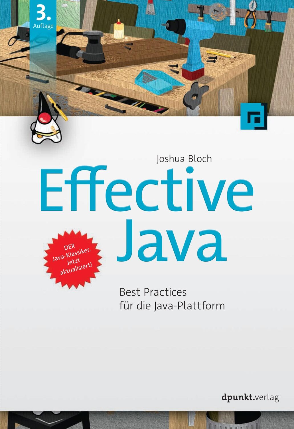 Cover: 9783864905780 | Effective Java | Best Practices für die Java-Plattform | Joshua Bloch