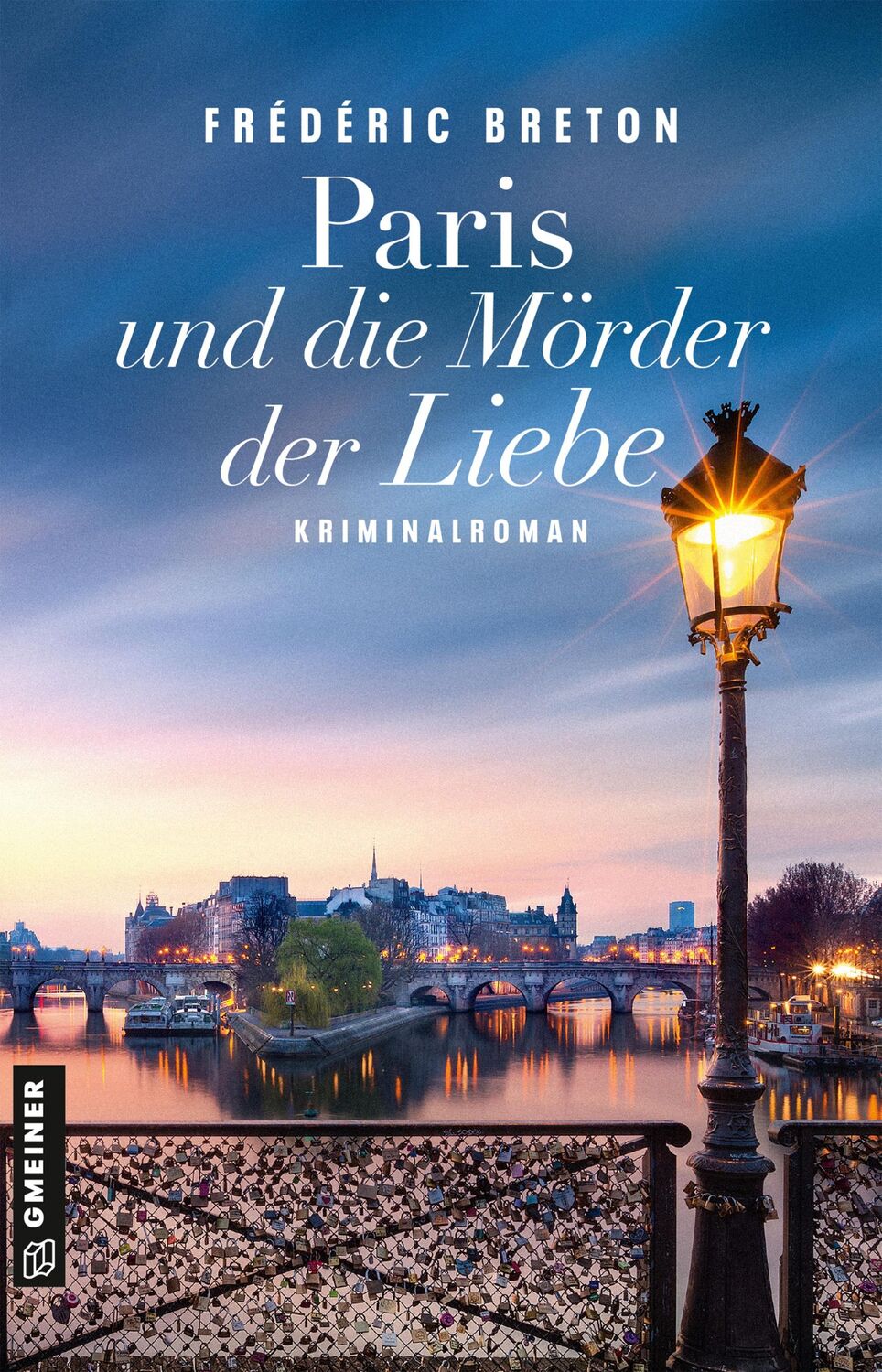 Cover: 9783839201848 | Paris und die Mörder der Liebe | Kriminalroman | Frédéric Breton