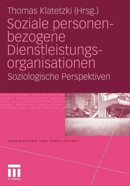 Cover: 9783531143286 | Soziale personenbezogene Dienstleistungsorganisationen | Klatetzki