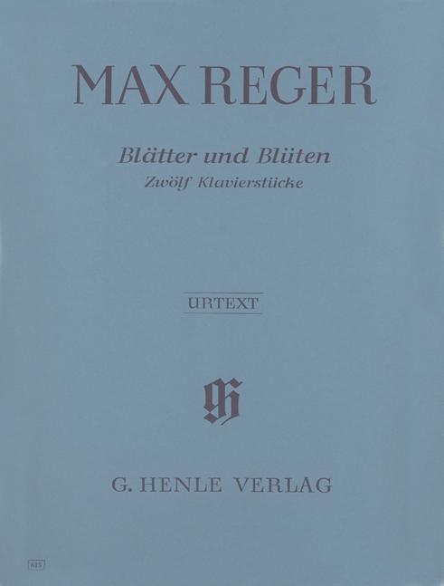 Cover: 9790201806150 | Reger, M: Blätter und Blüten | Max Reger | Taschenbuch | Buch | 1988