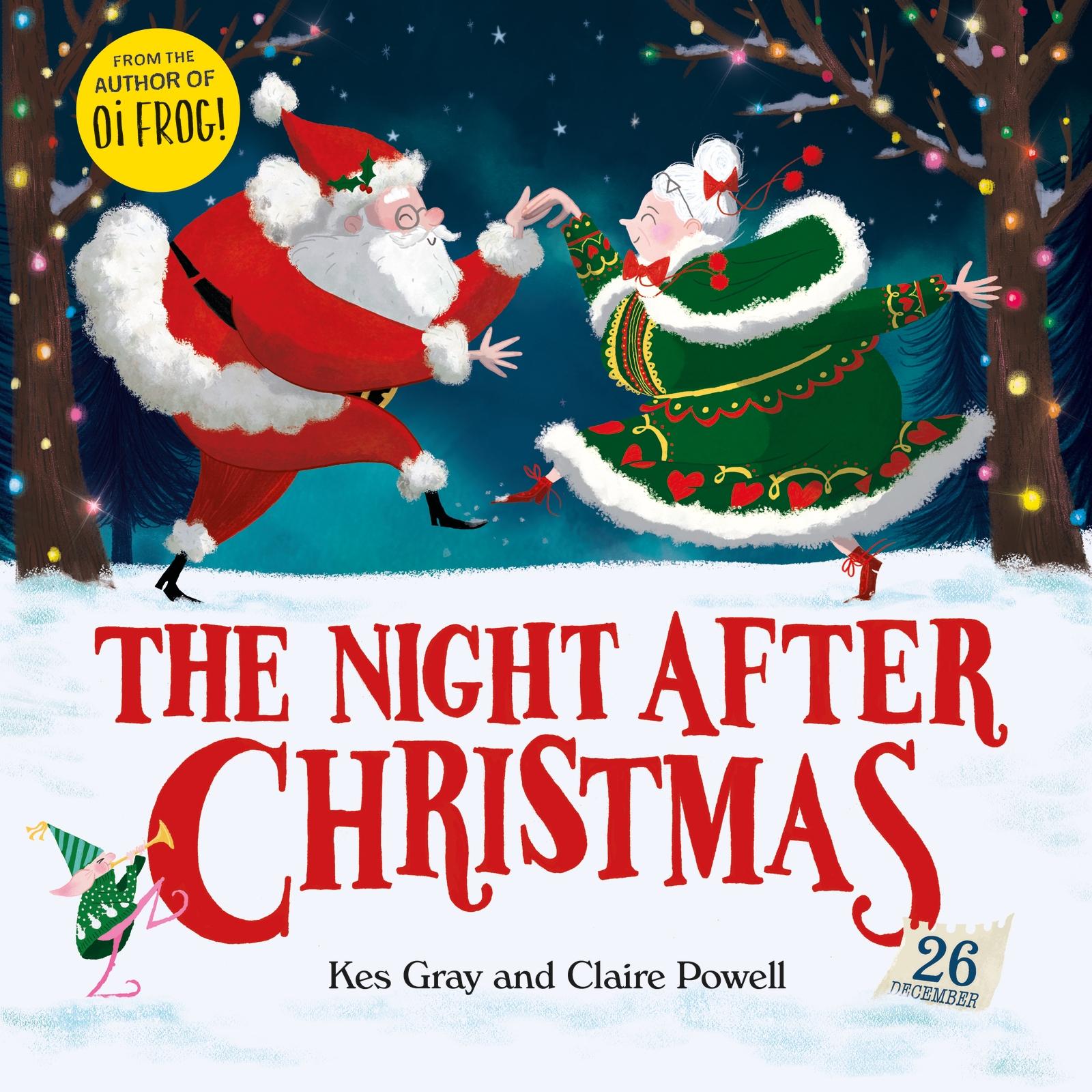 Cover: 9781444954661 | The Night After Christmas | Kes Gray | Taschenbuch | 32 S. | Englisch