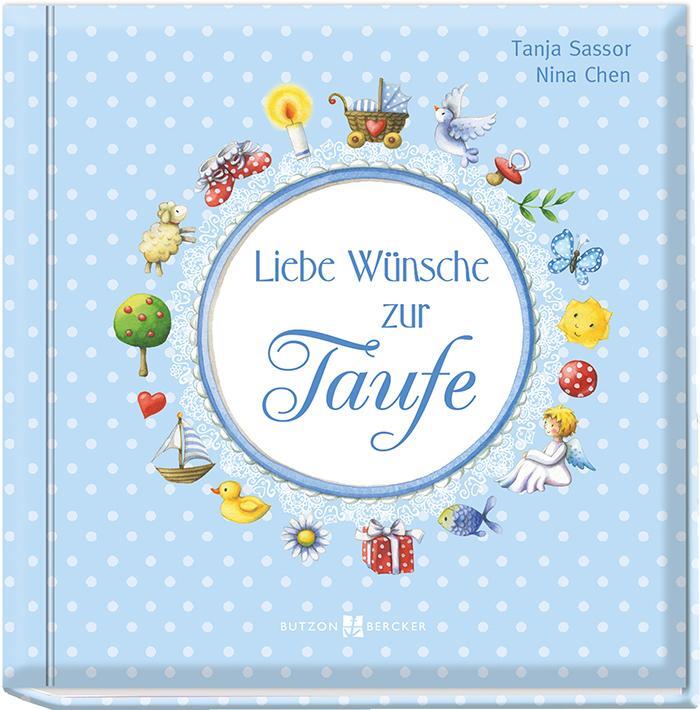 Cover: 9783766624697 | Liebe Wünsche zur Taufe (blau) | Tanja Sassor | Buch | 48 S. | Deutsch