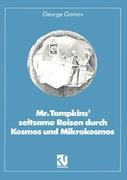 Cover: 9783528084196 | Mr. Tompkins¿ seltsame Reisen durch Kosmos und Mikrokosmos | Gamov