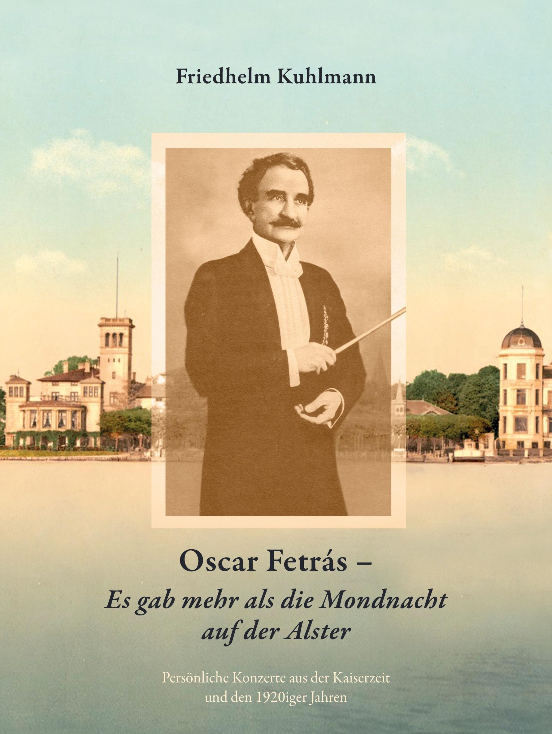 Cover: 9783759732859 | Oscar Fetrás - Es gab mehr als die Mondnacht auf der Alster:...