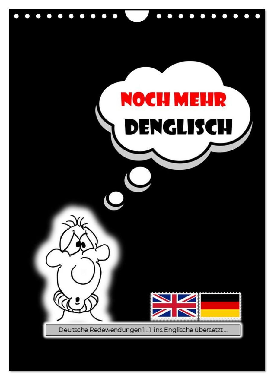 Cover: 9783383808838 | Noch mehr DENGLISCH (Wandkalender 2025 DIN A4 hoch), CALVENDO...