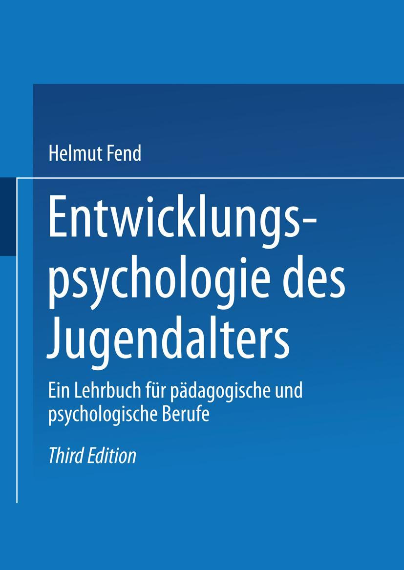 Cover: 9783810039040 | Entwicklungspsychologie des Jugendalters | Helmut Fend | Taschenbuch