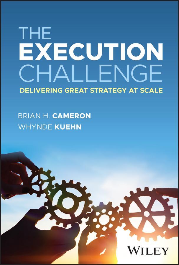 Cover: 9781394210435 | The Execution Challenge | Delivering Great Strategy at Scale | Buch