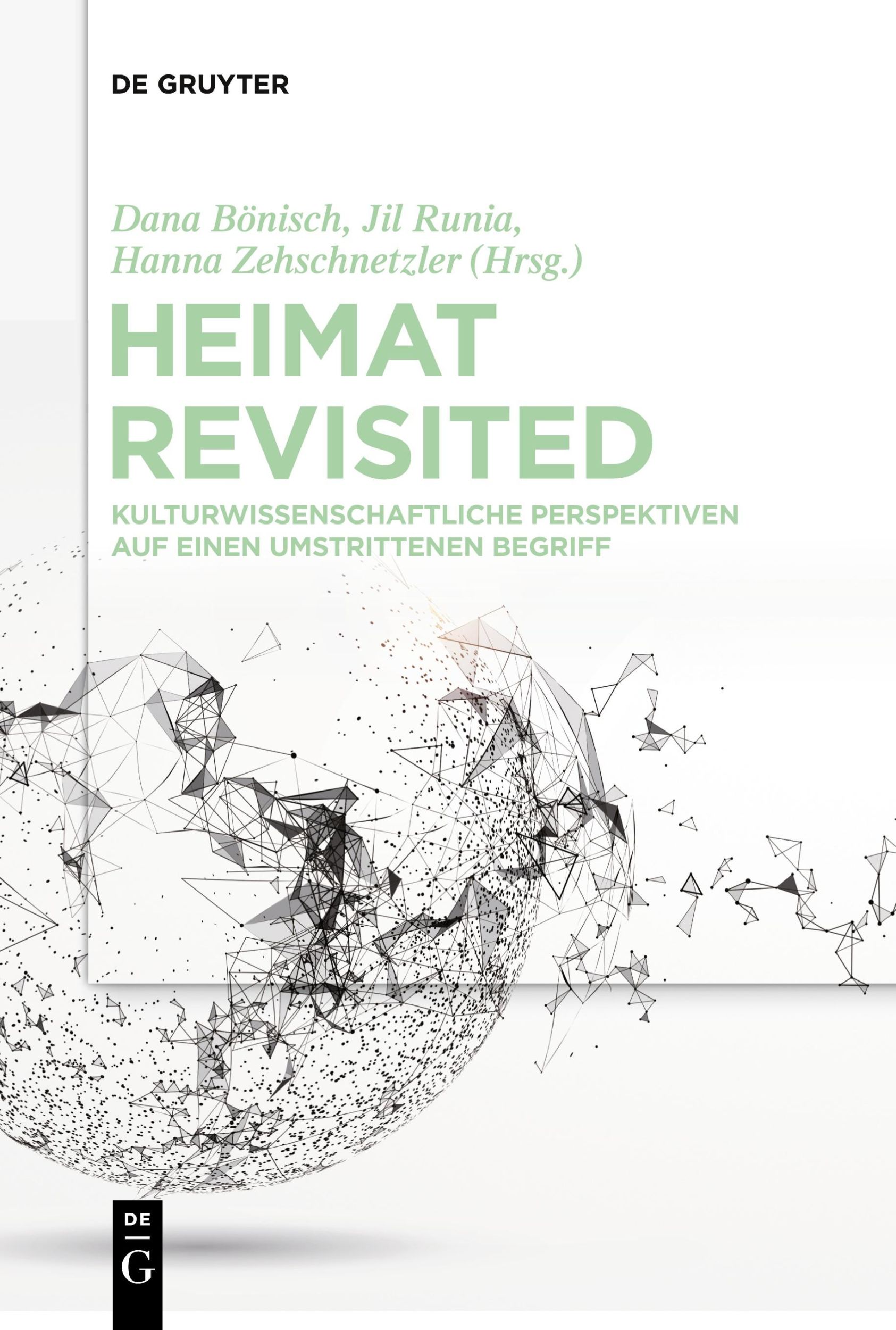 Cover: 9783111126241 | Heimat Revisited | Dana Bönisch (u. a.) | Taschenbuch | Paperback