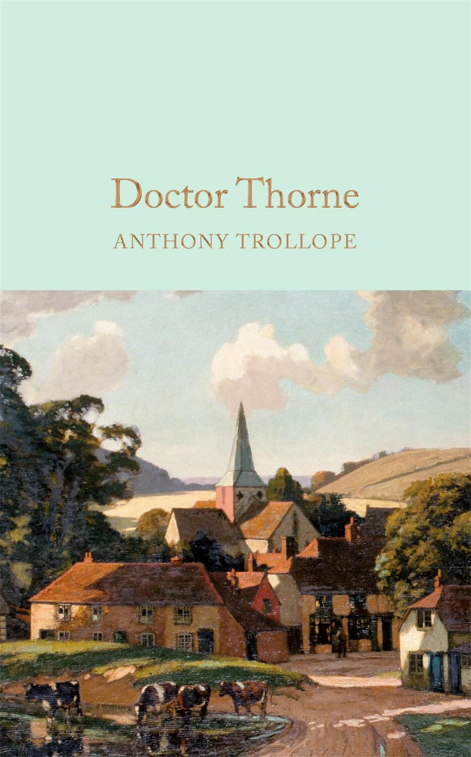 Cover: 9781909621398 | Doctor Thorne | Anthony Trollope | Buch | 732 S. | Englisch | 2016