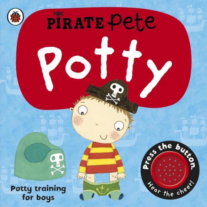 Cover: 9781409302209 | Pirate Pete's Potty | Andrea Pinnington | Buch | Englisch | 2009