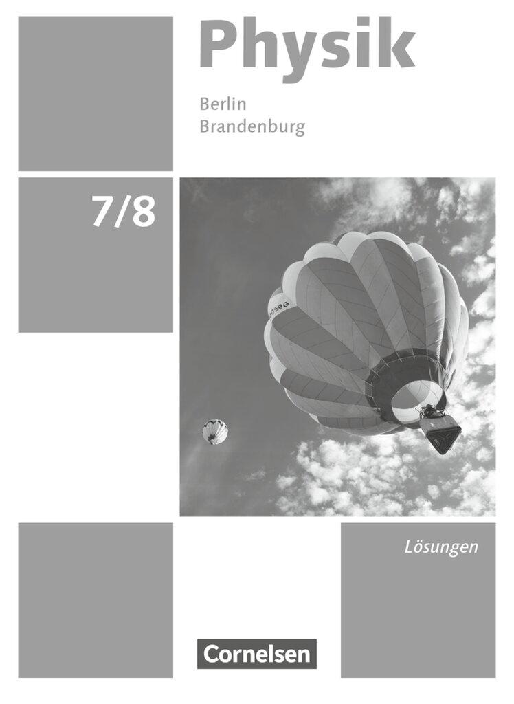 Cover: 9783060102235 | Physik - Neue Ausgabe 7./8. Schuljahr - Berlin/Brandenburg -...