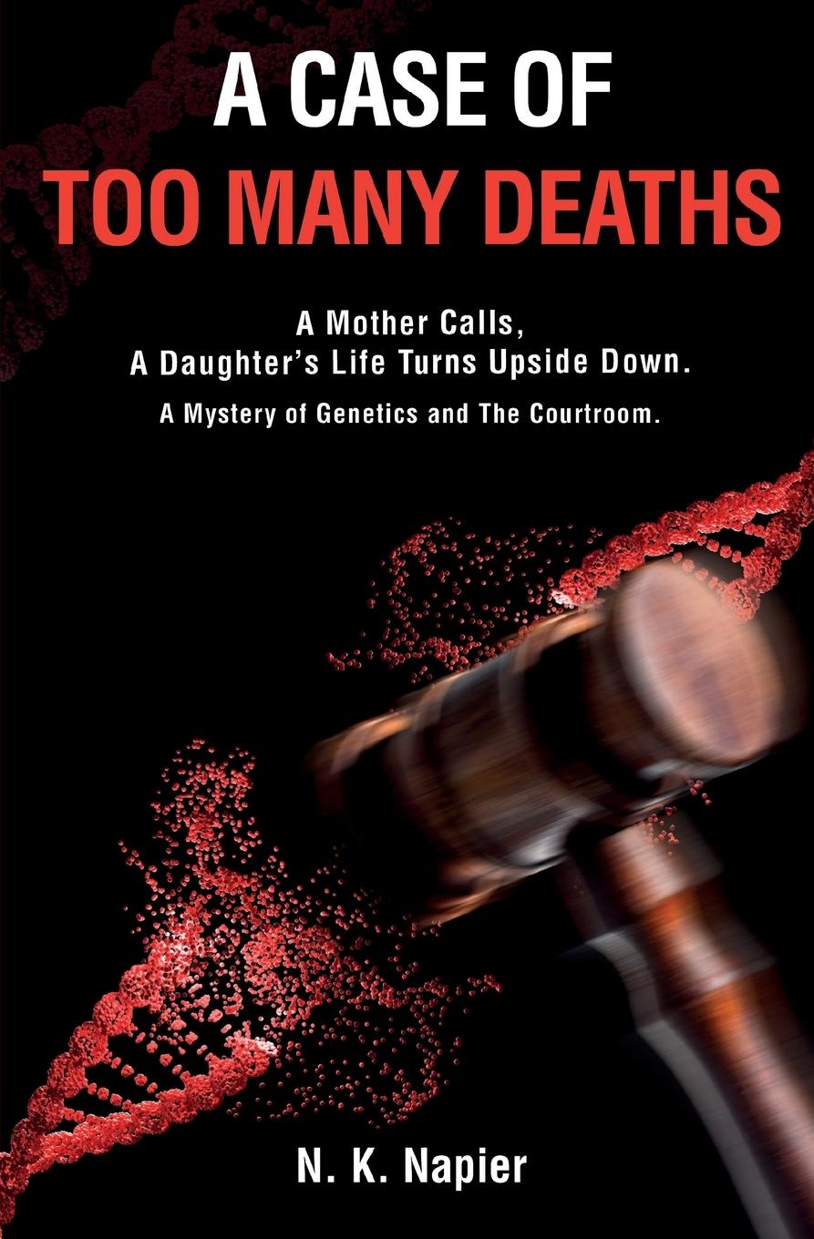 Cover: 9798988944317 | A Case of Too Many Deaths | Nancy K. Napier | Taschenbuch | Englisch