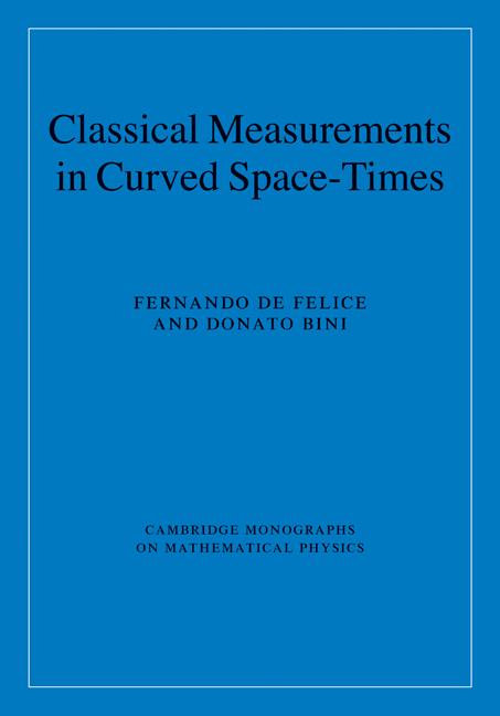 Cover: 9780521889308 | Classical Measurements in Curved Space-Times | Felice (u. a.) | Buch