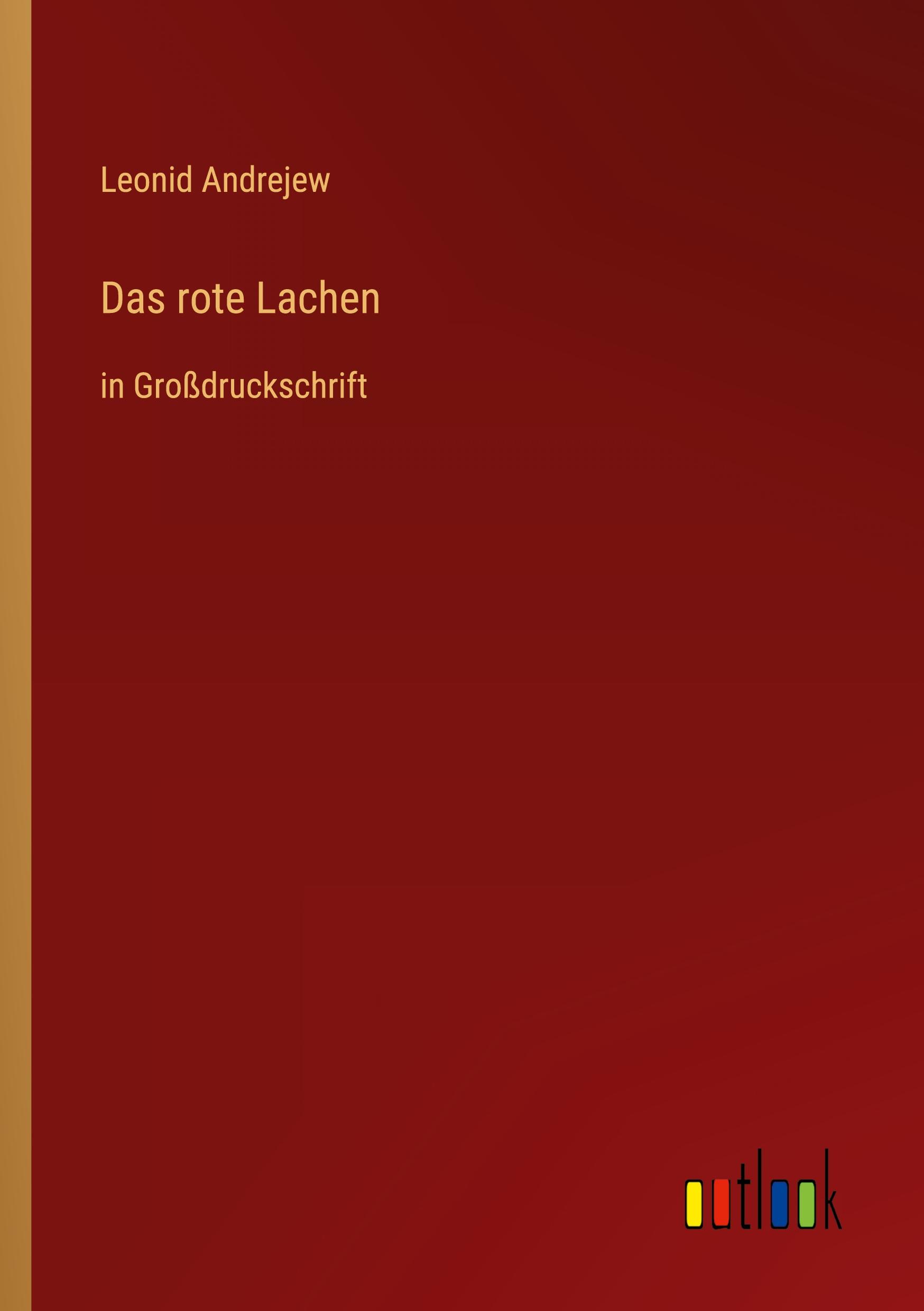 Cover: 9783368296704 | Das rote Lachen | in Großdruckschrift | Leonid Andrejew | Taschenbuch