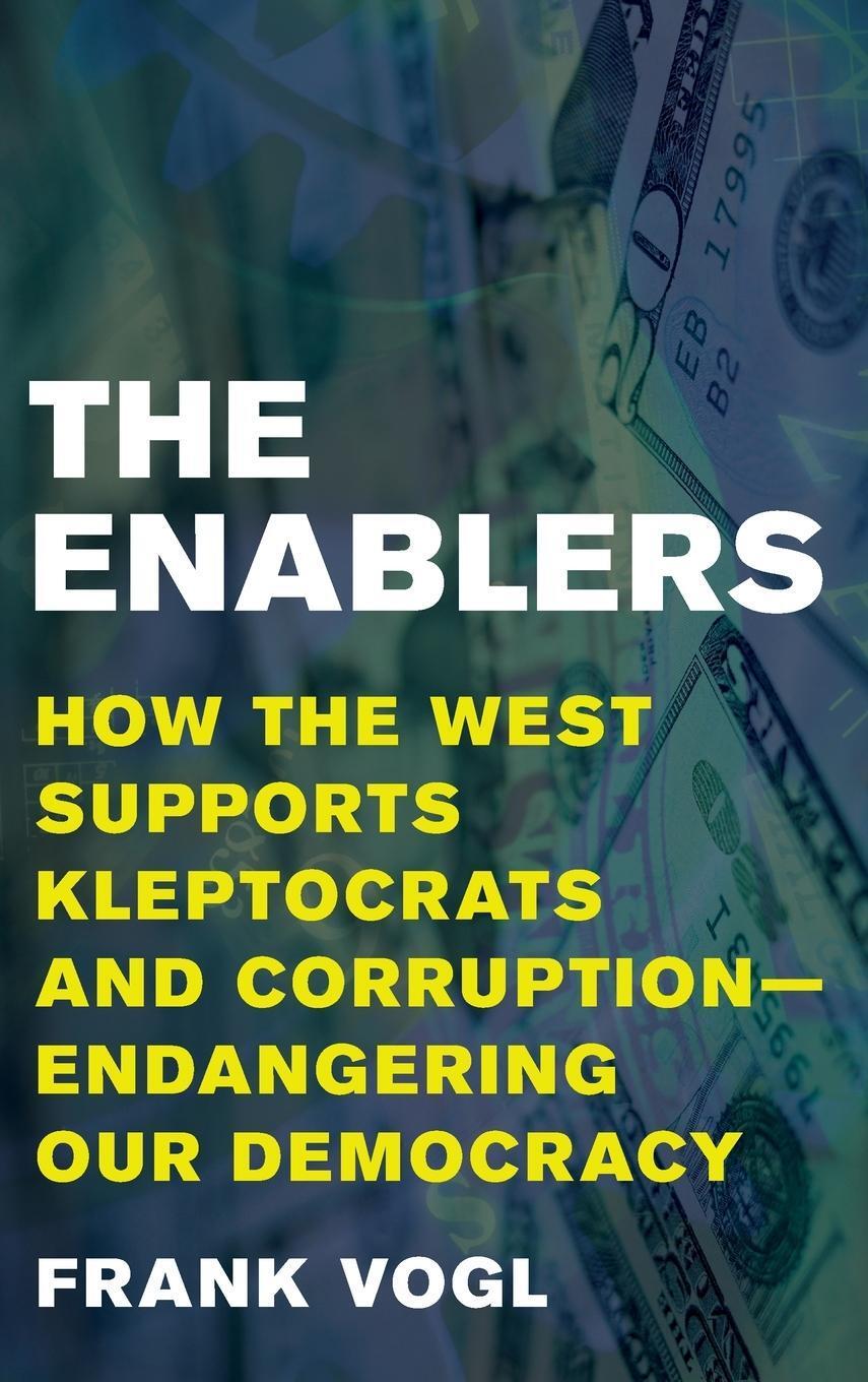 Cover: 9781538162828 | The Enablers | Frank Vogl | Buch | HC gerader Rücken kaschiert | 2021