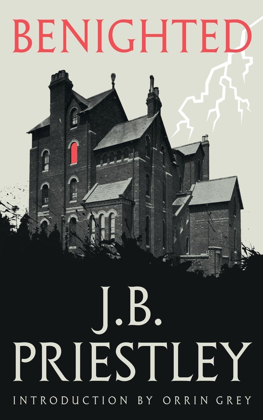 Cover: 9781948405096 | Benighted (Valancourt 20th Century Classics) | J. B. Priestley (u. a.)